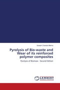 Cover: Pyrolysis of Bio-waste and Wear of its reinforced polymer composites - LAP Lambert Academic Publishing