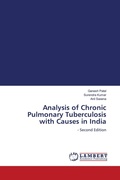 Cover: Analysis of Chronic Pulmonary Tuberculosis with Causes in India - LAP Lambert Academic Publishing