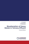 Cover: Bioadsorption of Heavy Metals in Tannery Effluent - LAP Lambert Academic Publishing