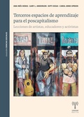 Cover: Terceros espacios de aprendizaje para el poscapitalismo - Unsam Edita