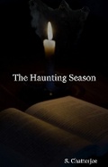 Cover: The Haunting Season - S Chatterjee