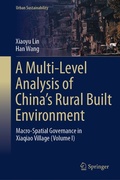 Cover: A Multi-Level Analysis of China's Rural Built Environment - Springer