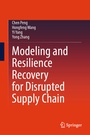 Cover: Modeling and Resilience Recovery for Disrupted Supply Chain - Springer