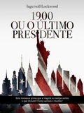Cover: 1900 Ou o &uacute;ltimo presidente - MB Cooltura