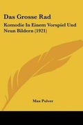Cover: Das Grosse Rad - Kessinger Publishing