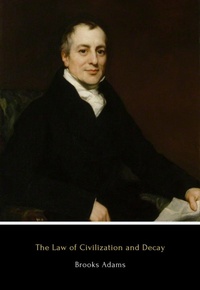 Enlarge image Cover: The Law of Civilization and Decay - Civilization Books