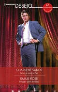 Cover: Luxo e sedu&ccedil;&atilde;o - Prazer sem limites - Harlequin, uma divis&atilde;o de HarperCollins Ib&eacute;rica, S.A.