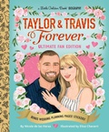 Cover: Taylor & Travis Forever Ultimate Fan Edition Little Golden Book Biography - Golden Books Publishing Company, Inc.