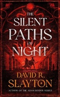 Cover: The Silent Paths of Night - Blackstone Publishing