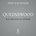 Cover: Queenswood - Blackstone Publishing