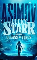 Cover: Lucky Starr and the Oceans of Venus - Blackstone Publishing