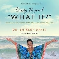 Enlarge image Cover: Living Beyond What If? - Ascent Audio