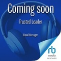 Cover: Trusted Leader - Ascent Audio