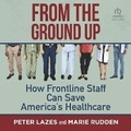 Cover: From the Ground Up - Ascent Audio