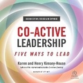 Cover: Co-Active Leadership, Second Edition - Ascent Audio