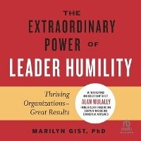 Enlarge image Cover: The Extraordinary Power of Leader Humility - Ascent Audio