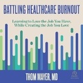 Cover: Battling Healthcare Burnout - Ascent Audio