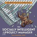Cover: The Socially Intelligent Project Manager - Ascent Audio