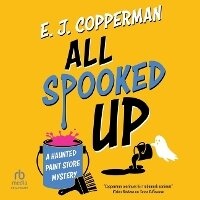 Enlarge image Cover: All Spooked Up - DREAMSCAPE MEDIA