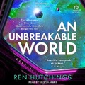 Cover: An Unbreakable World - Tantor