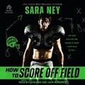 Cover: How to Score Off Field - Tantor