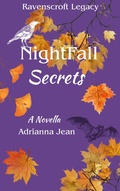 Cover: Nightfall Secrets (Ravenscroft Legacy, #1) - Realm Authors