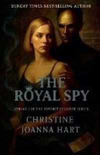 Enlarge image Cover: The Royal Spy - Pale Horse Press