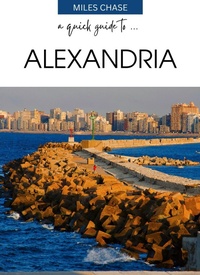 Enlarge image Cover: A Quick Guide To ... Alexandria - A Quick Guide To