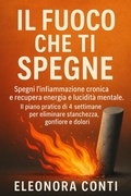 Cover: IL Fuoco che Ti Spegne - ELEONORA CONTI