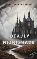 Cover: Deadly Nightshade (The Dreamer Chronicles, #2) - Lynnie Brewer Purcell