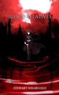 Cover: Blood Relatives (Fall of Stories, #3) - Black Saturn