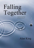 Cover: Falling Together - Alan King