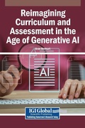 Cover: Reimagining Curriculum and Assessment in the Age of Generative AI - Igi Global Scientific Publishing