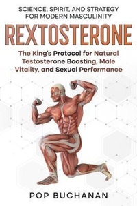 Enlarge image Cover: REXTOSTERONE - Josephe Buchanan