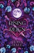 Cover: Rising Reign - Tessa Hale