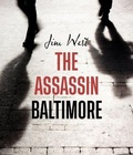 Cover: The Assassin Baltimore - NY Book Publishers