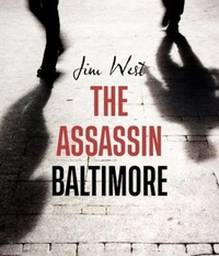 Enlarge image Cover: The Assassin Baltimore - NY Book Publishers