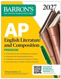 Cover: AP English Literature and Composition Premium, 2027: Prep Book with 8 Practice Tests + Online Practice - Barrons Educational Services