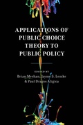 Cover: Applications of Public Choice Theory to Public Policy - Bloomsbury Academic