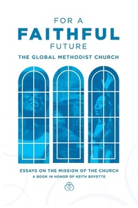 Enlarge image Cover: For a Faithful Future - Seedbed Publishing