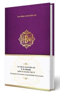 Cover: Las obras esenciales de E. M. Bounds sobre la oracion Vol. II / The Essential Works of E. M. Bounds on Prayer - Origen