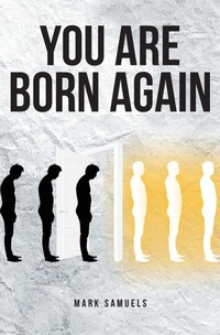 Enlarge image Cover: You Are Born Again - Christian Faith Publishing
