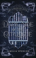Cover: Dark Side of the Catalogue - Amelia Spencer
