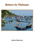 Cover: Return to Vietnam - Crossroads Publishing, LLC