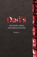 Cover: Dad's 100 Poems, Songs, and Riddles Within - Family Needs Fund