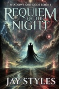 Cover: Requiem of the Night - Shadows and Gods