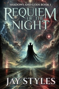 Enlarge image Cover: Requiem of the Night - Shadows and Gods