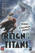 Cover: Reign of the Titans Volume 1 - Wild Hunt Press