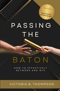 Cover: Passing the Baton - Victoria B. Thompson