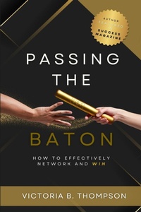 Enlarge image Cover: Passing the Baton - Victoria B. Thompson